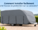 Installer une housse sur sa caravane